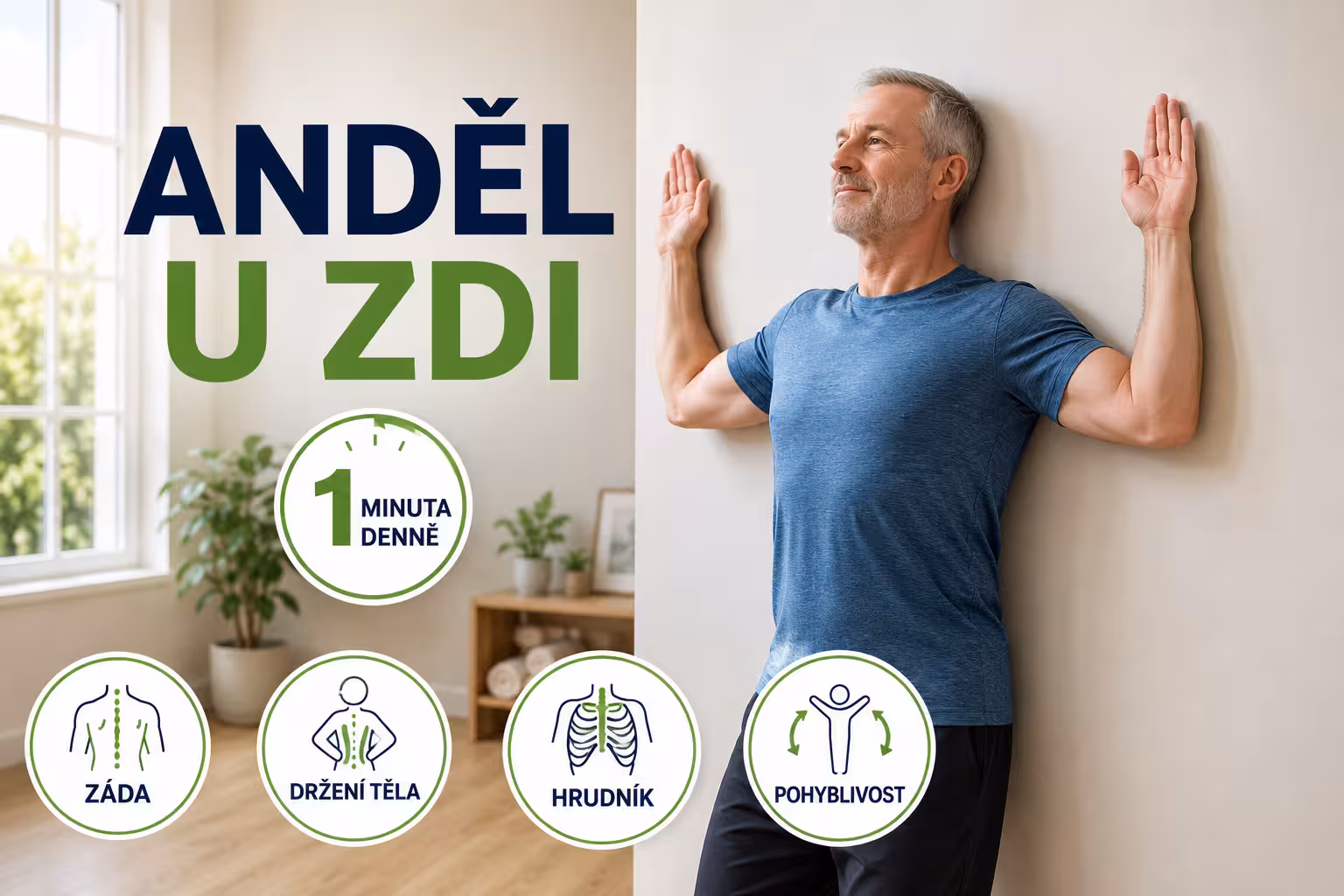 Anděl u zdi: Cvik, který narovná shrbená záda a otevře hrudník