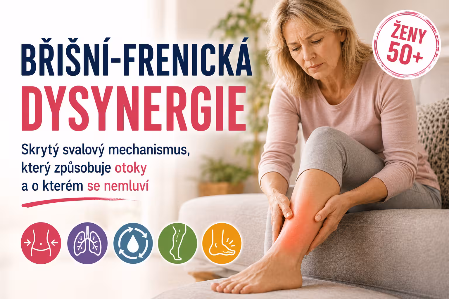 Břišní-frenická dysynergie a otoky nohou | Levita.cz