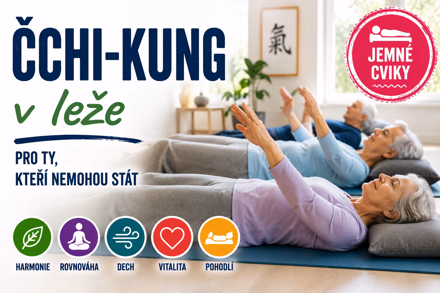 Čchi‑kung vleže – pro ty, kteří nemohou stát