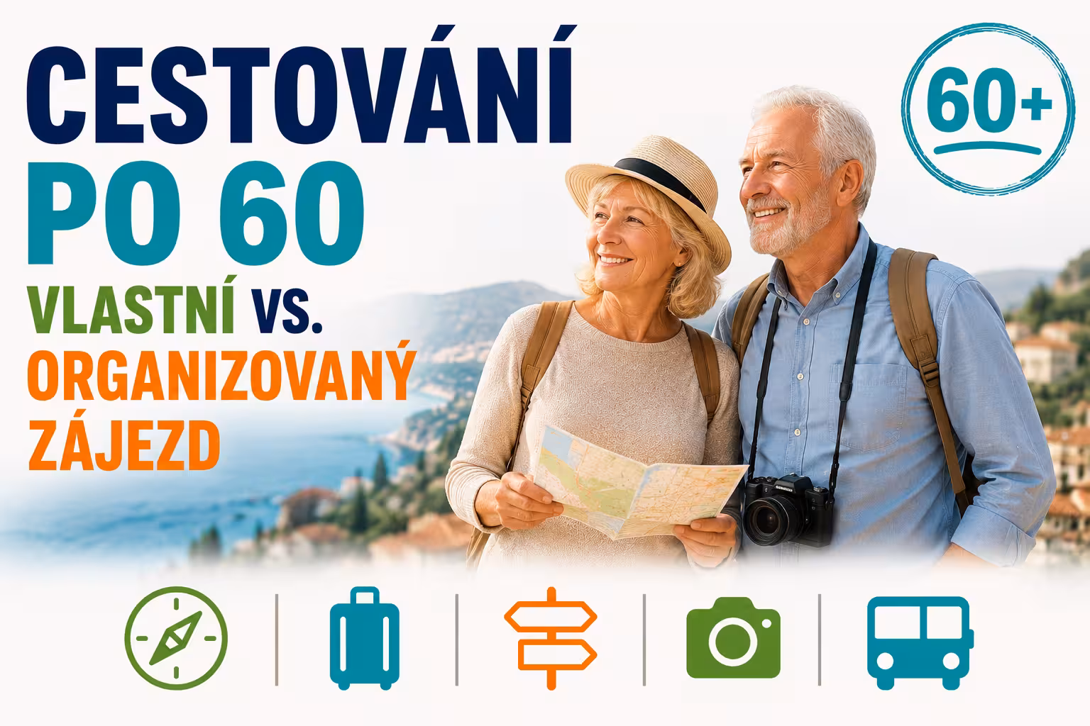 Cestování na vlastní pěst vs. organizovaný zájezd – co je lepší po 60? Srovnání výhod a nevýhod