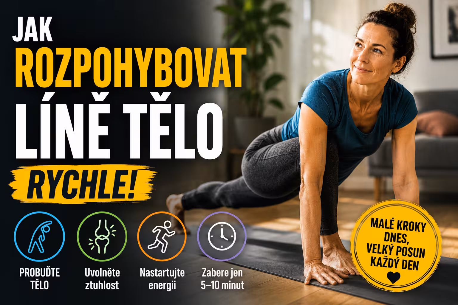 Jak rozpohybovat líné tělo rychle | Levita.cz