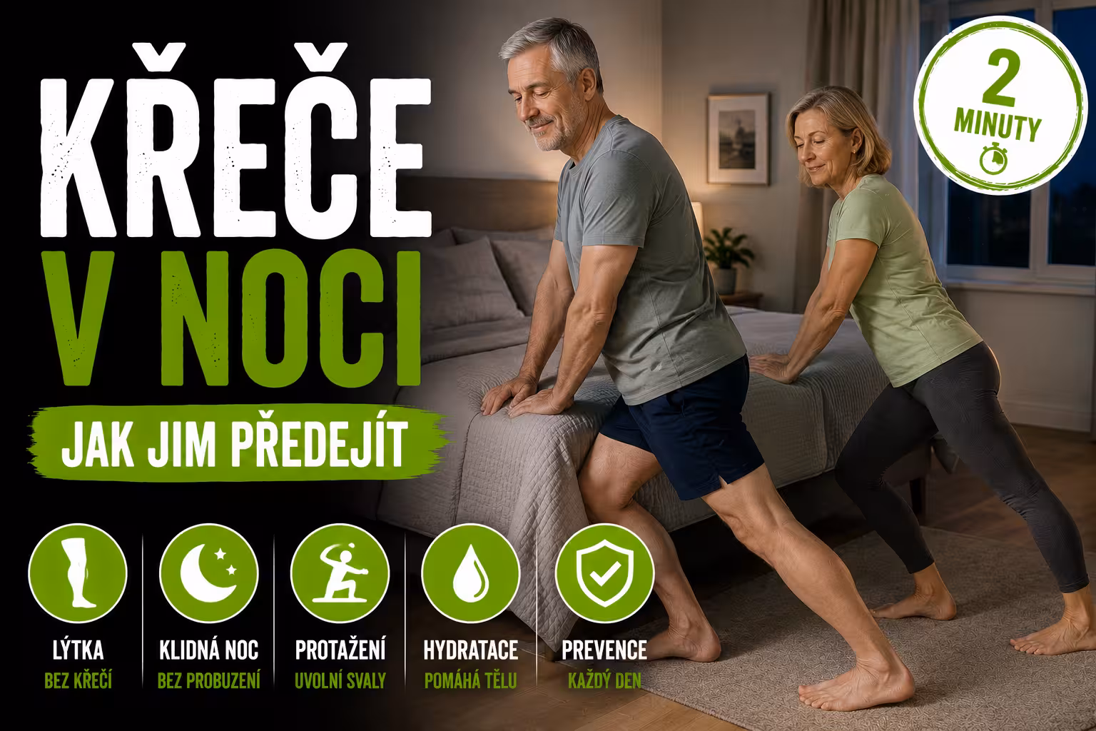 Noční křeče v lýtkách: Proč vás budí ze spaní a jak jim předejít cvičením a protahováním před spaním