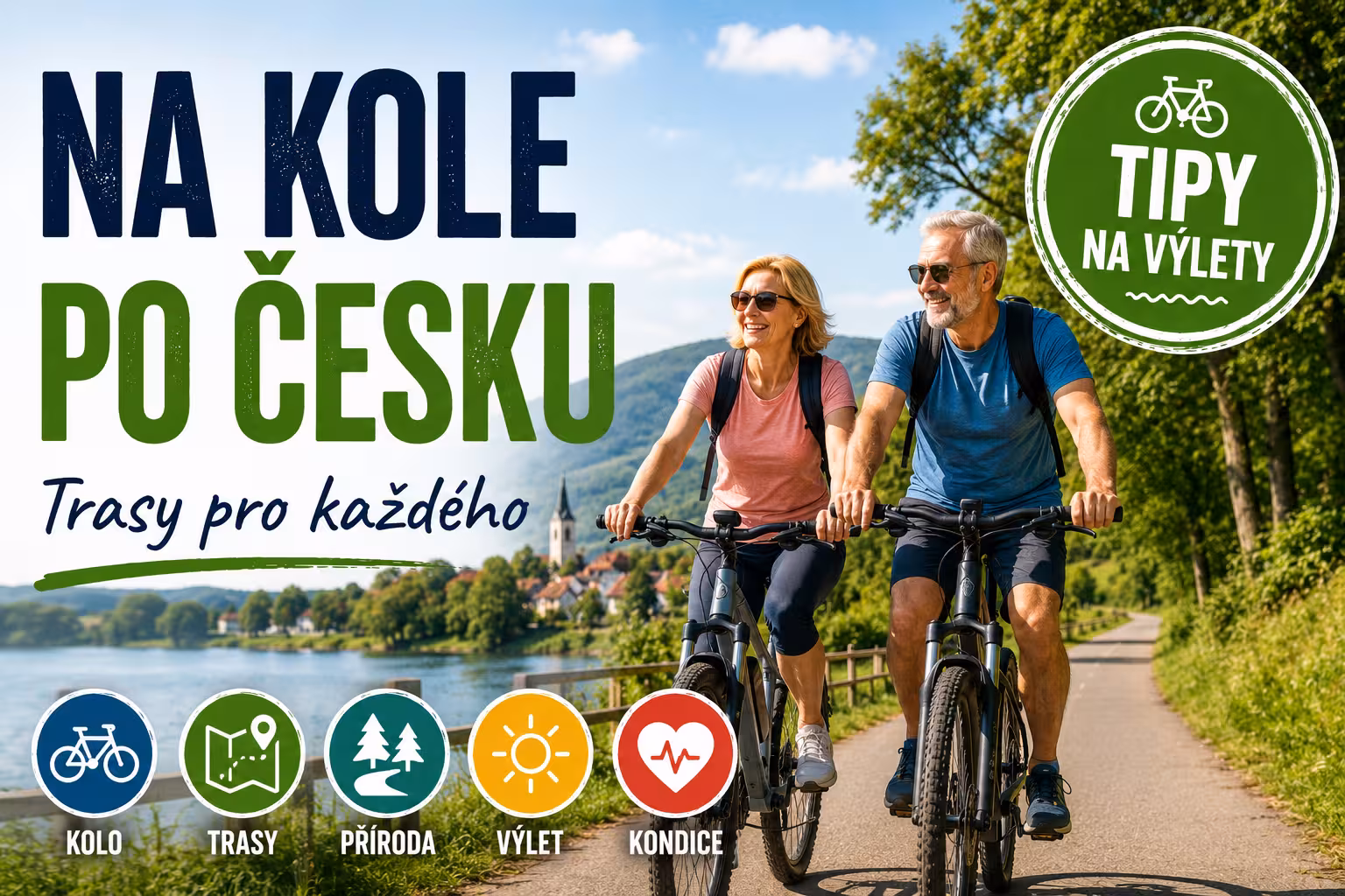 Na kole po Česku – tipy na trasy pro začátečníky (i mírně pokročilé)