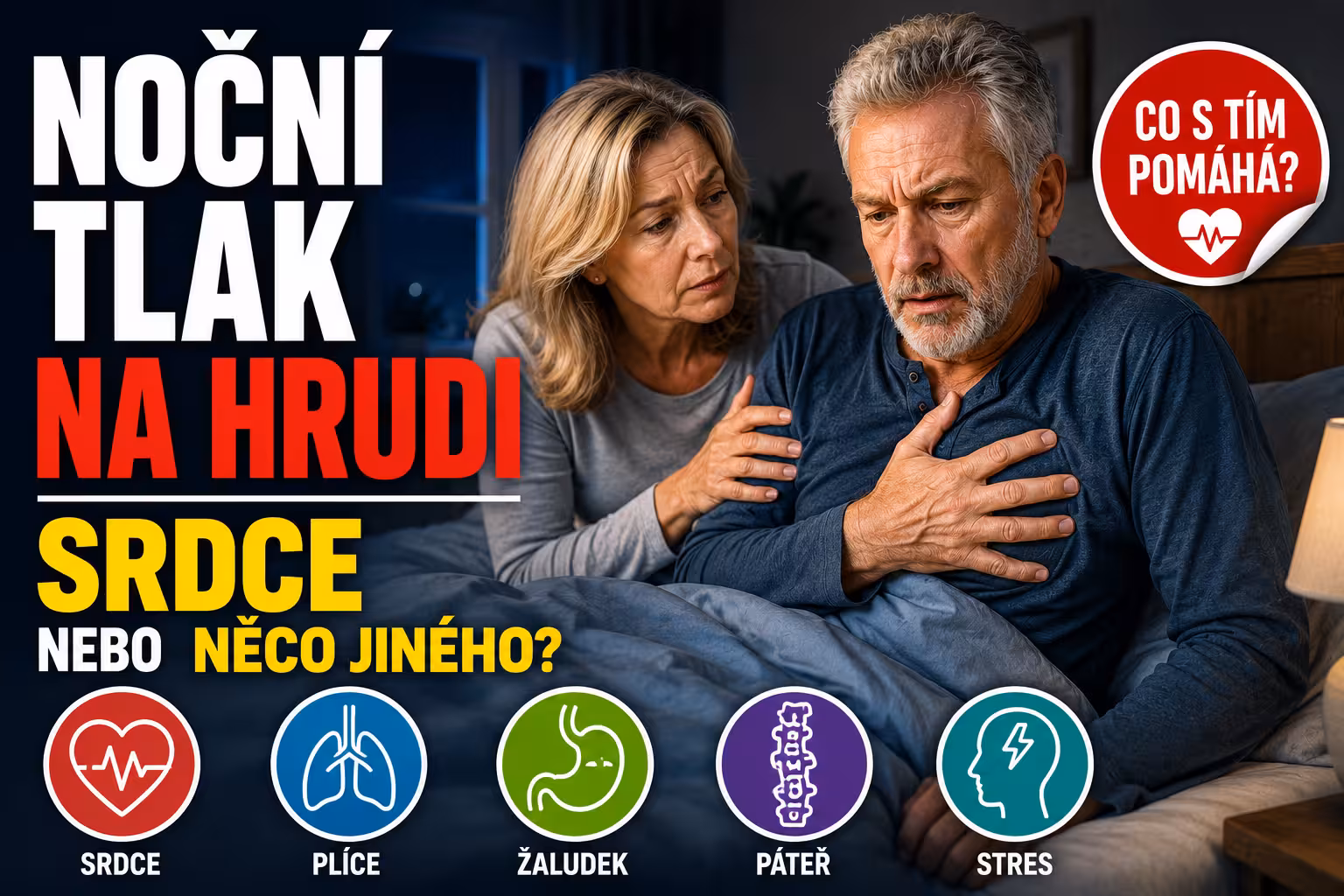 Noční tlak na hrudi: srdce nebo něco jiného? | Levita.cz