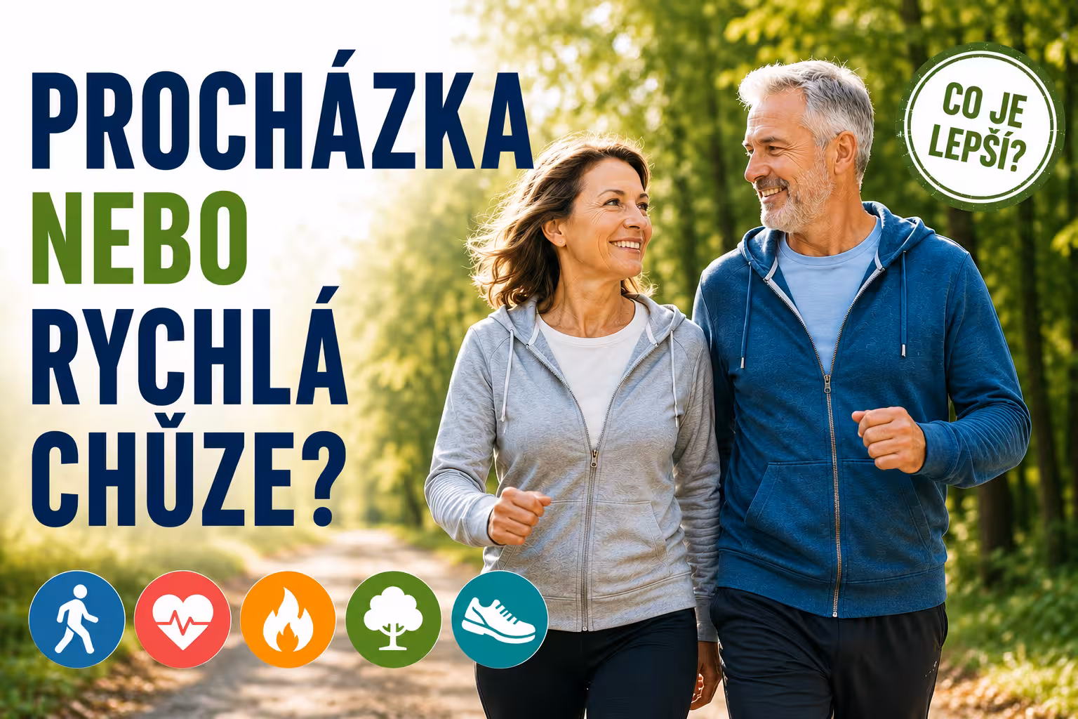 Procházka vs. rychlá chůze – co vám dá víc?