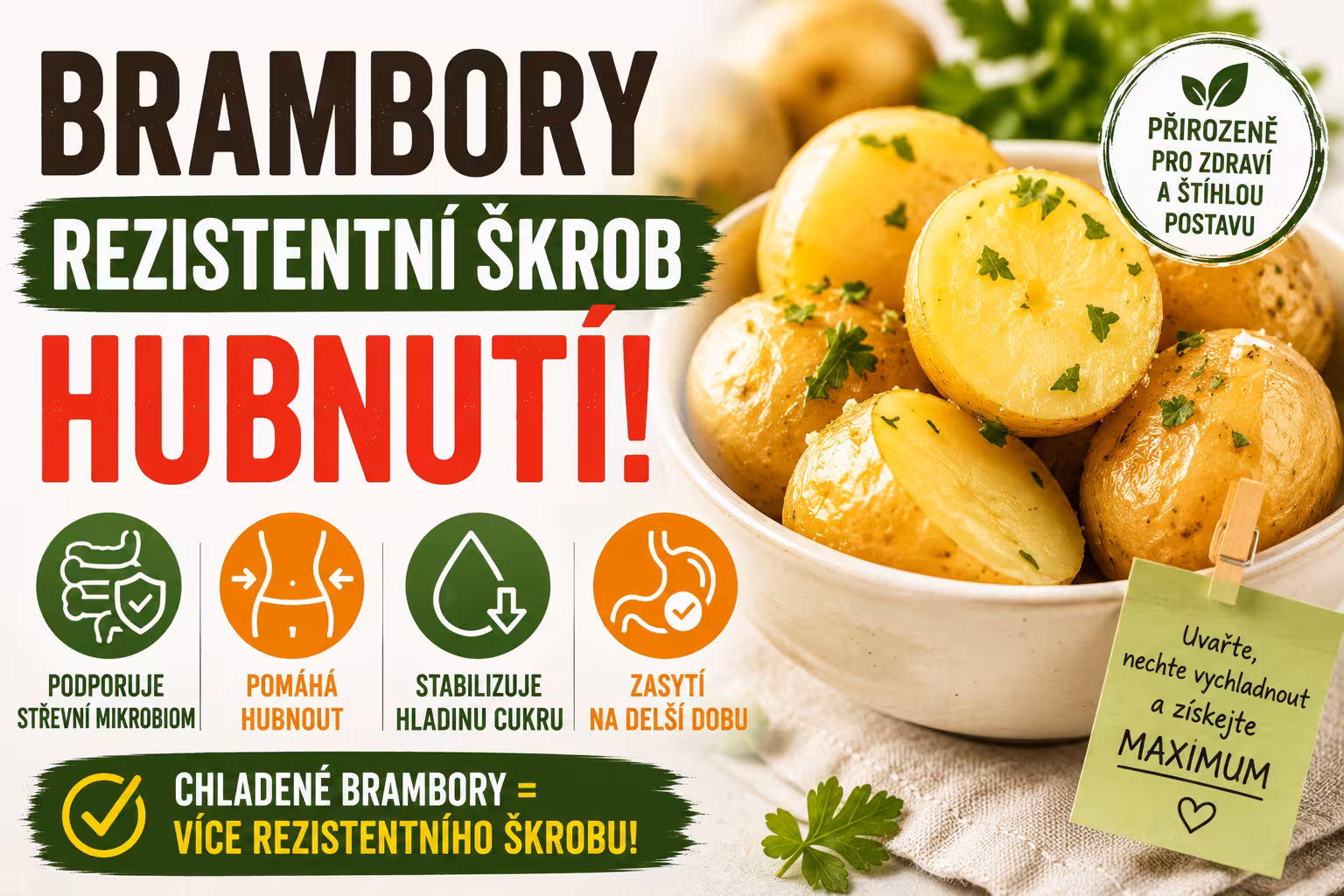 Brambory a hubnutí: rezistentní škrob pomáhá | Levita.cz