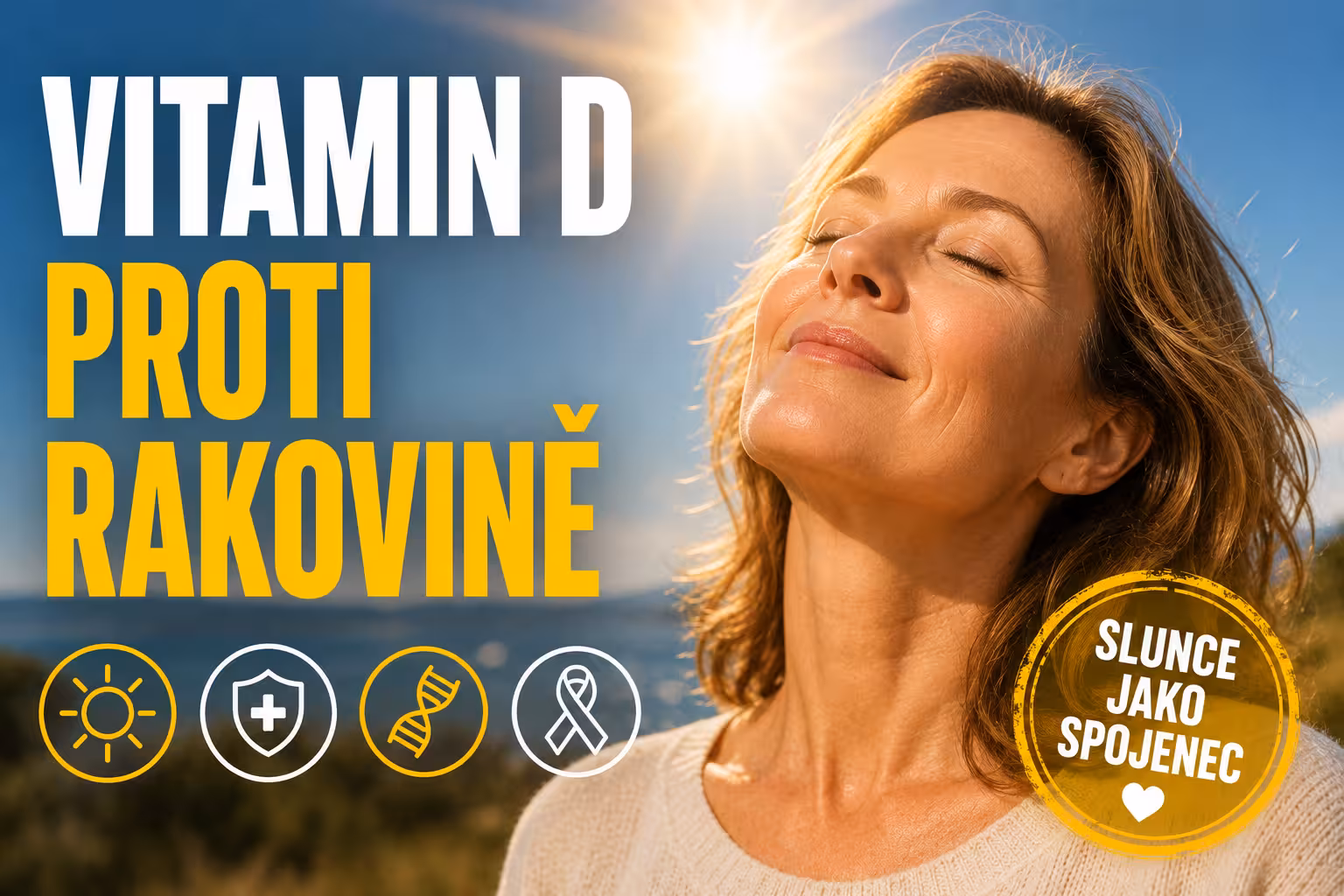 Vitamin D proti rakovině: Slunce jako spojenec | Levita.cz