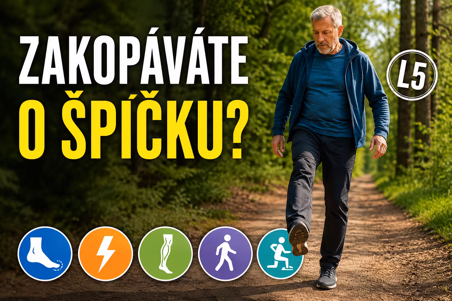 Ischias a L5: přepadává noha, příznaky a léčba | Levita.cz