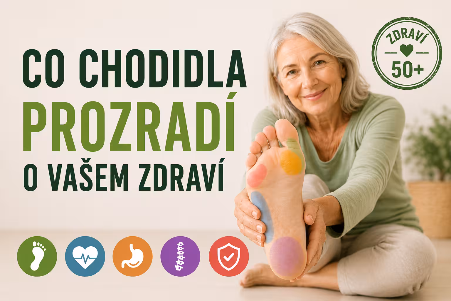 Co chodidla prozradí o vašem zdraví | Levita.cz